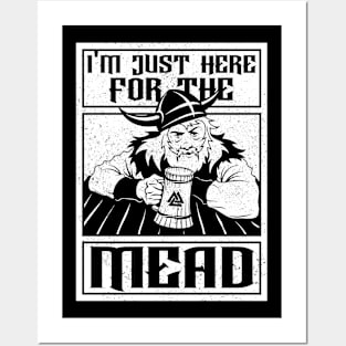 I'm Just Here for the Mead Funny Viking Drinker Posters and Art